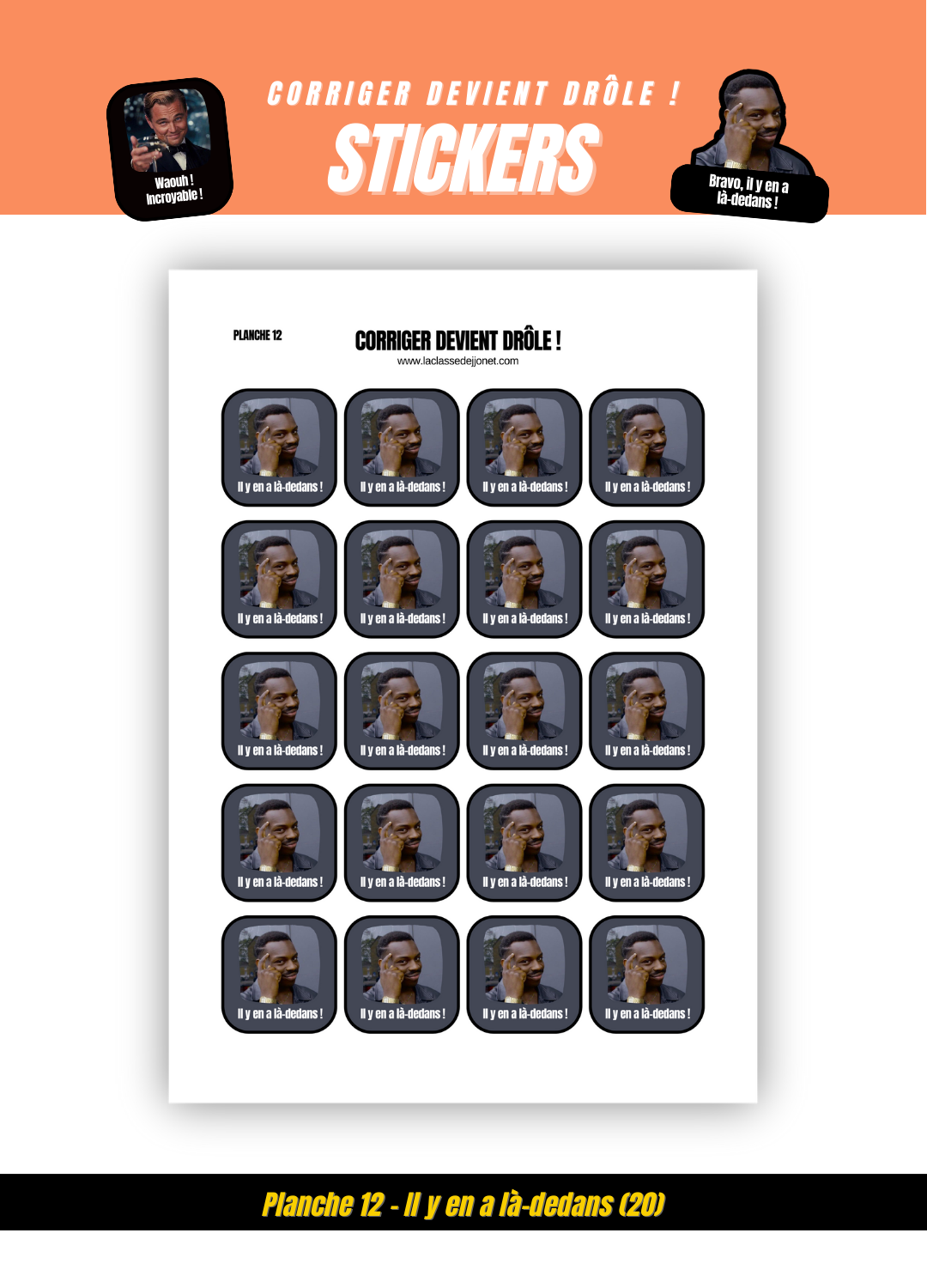 Stickers "corriger devient drôle" - Planche 12 : il y en là-dedans