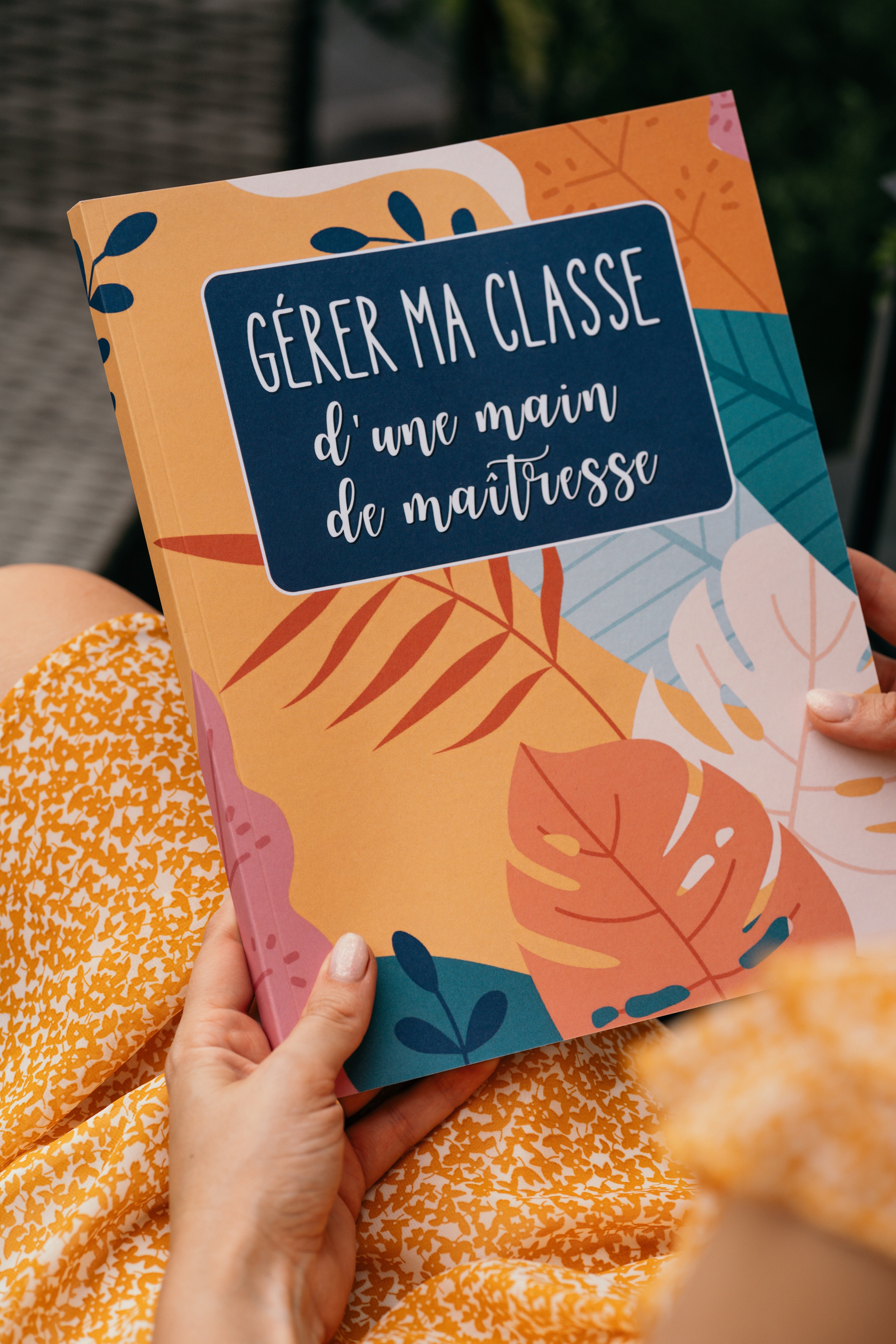 Gérer ma classe d'une main de maîtresse