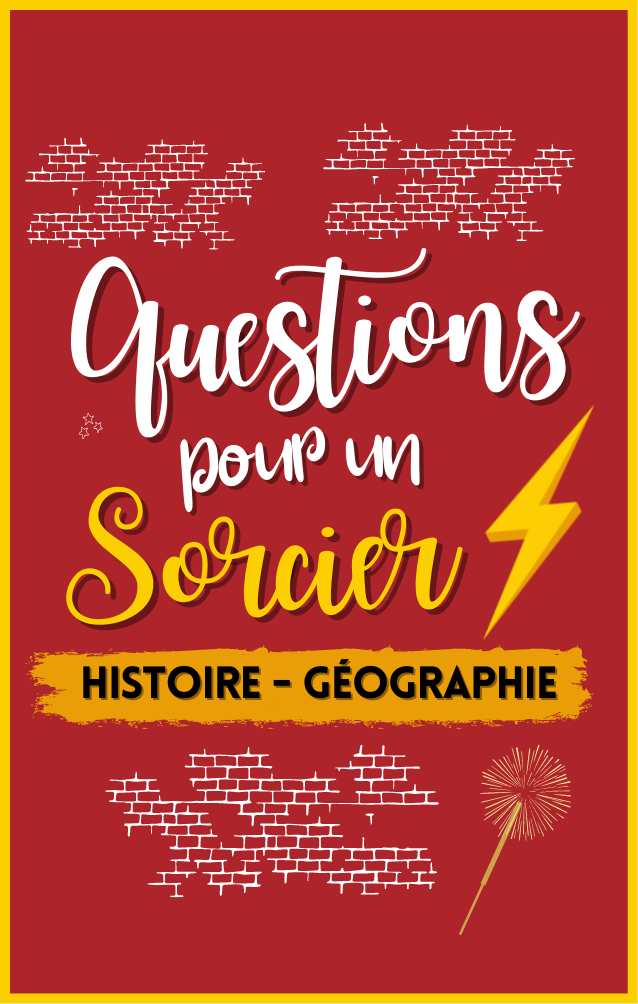 Questions pour un sorcier - Histoire/géo (PDF)